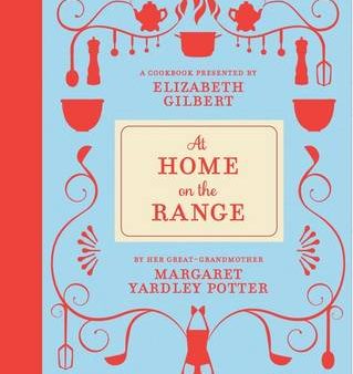 Margaret Yard Potter: At Home on the Range [2012] hardback Cheap