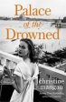 Christine Mangan: Palace of the Drowned [2021] paperback Online Sale