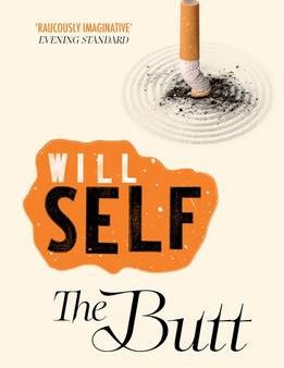 Will Self: The Butt [2011] paperback Online Hot Sale