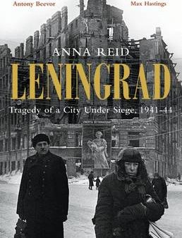 Anna Reid: Leningrad [2012] paperback For Sale